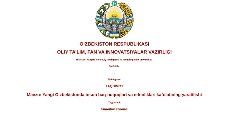 Yangi O‘zbekistonda inson haq-huquqlari va erkinliklari kafolatining yaratilishi