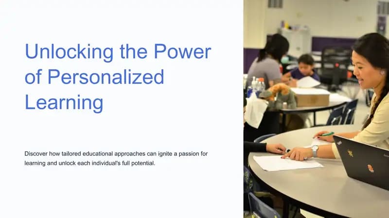 Unlocking the Power of Personalized Learning