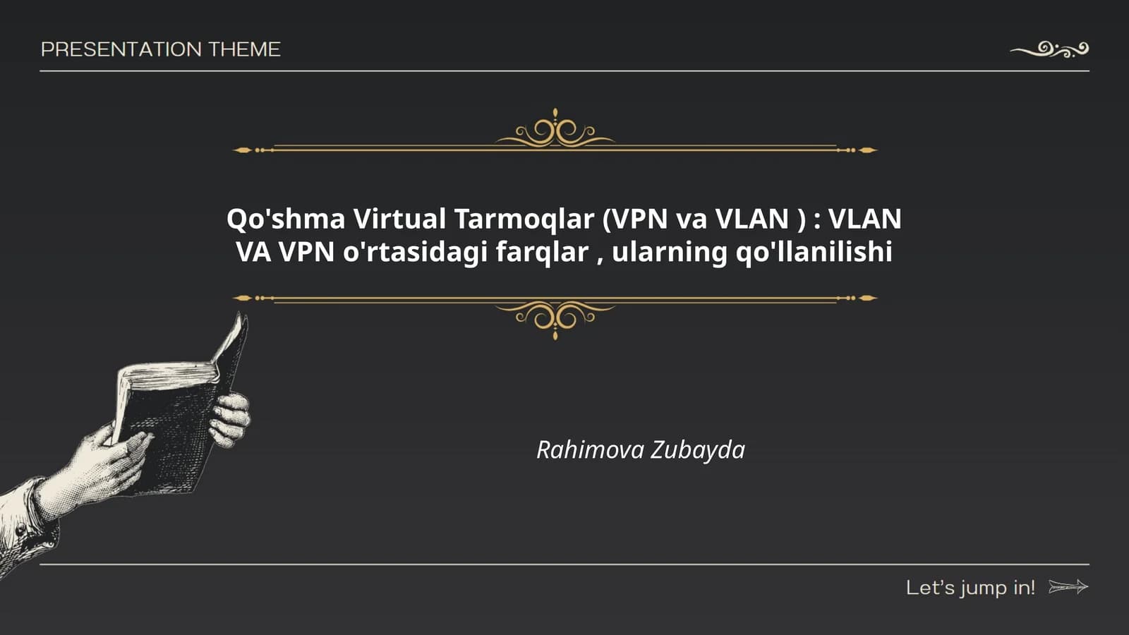 Qo'shma Virtual Tarmoqlar (VPN va VLAN)