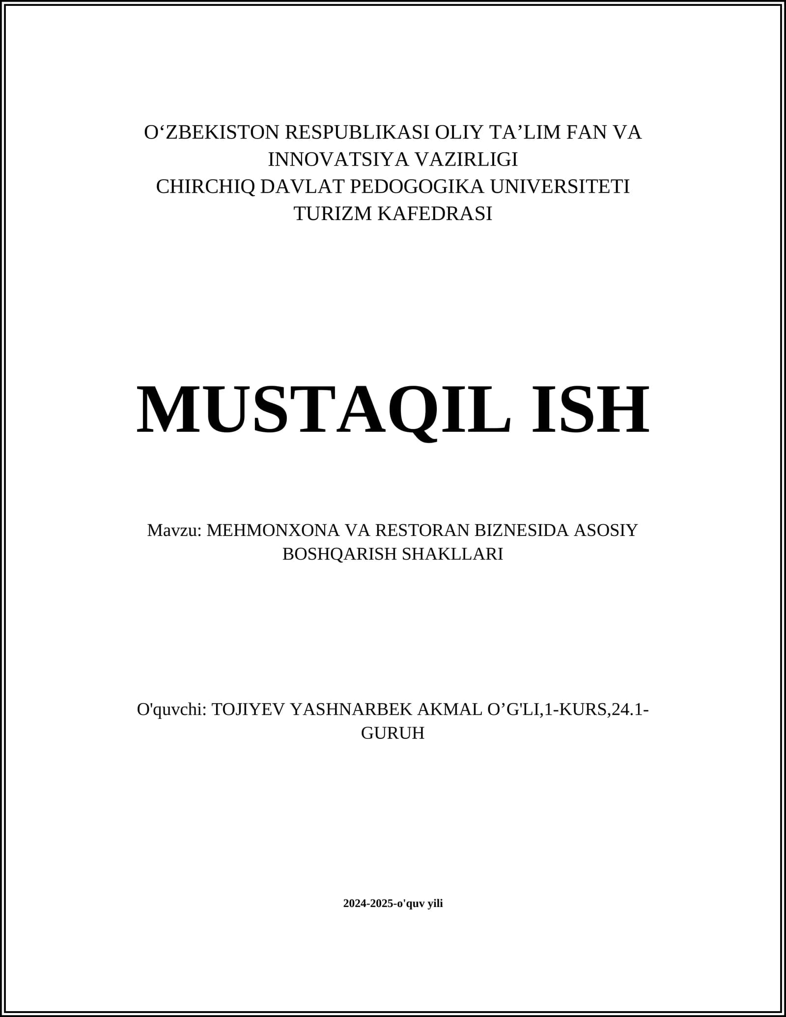 MEHMONXONA VA RESTORAN BIZNESIDA ASOSIY BOSHQARISH SHAKLLARI