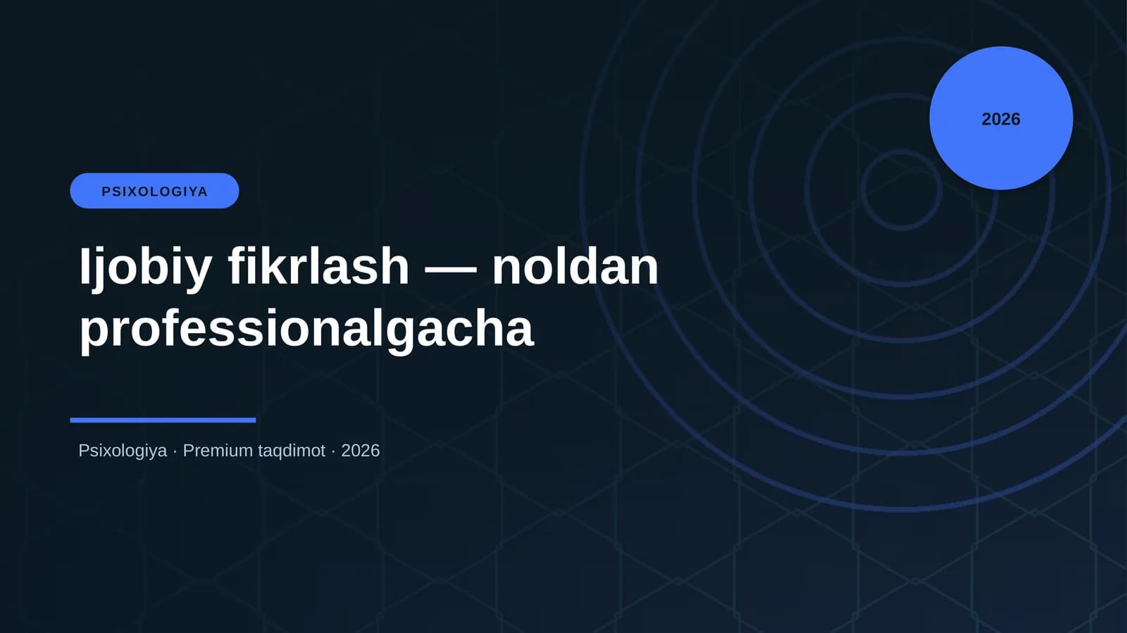 Ijobiy fikrlash — noldan professionalgacha