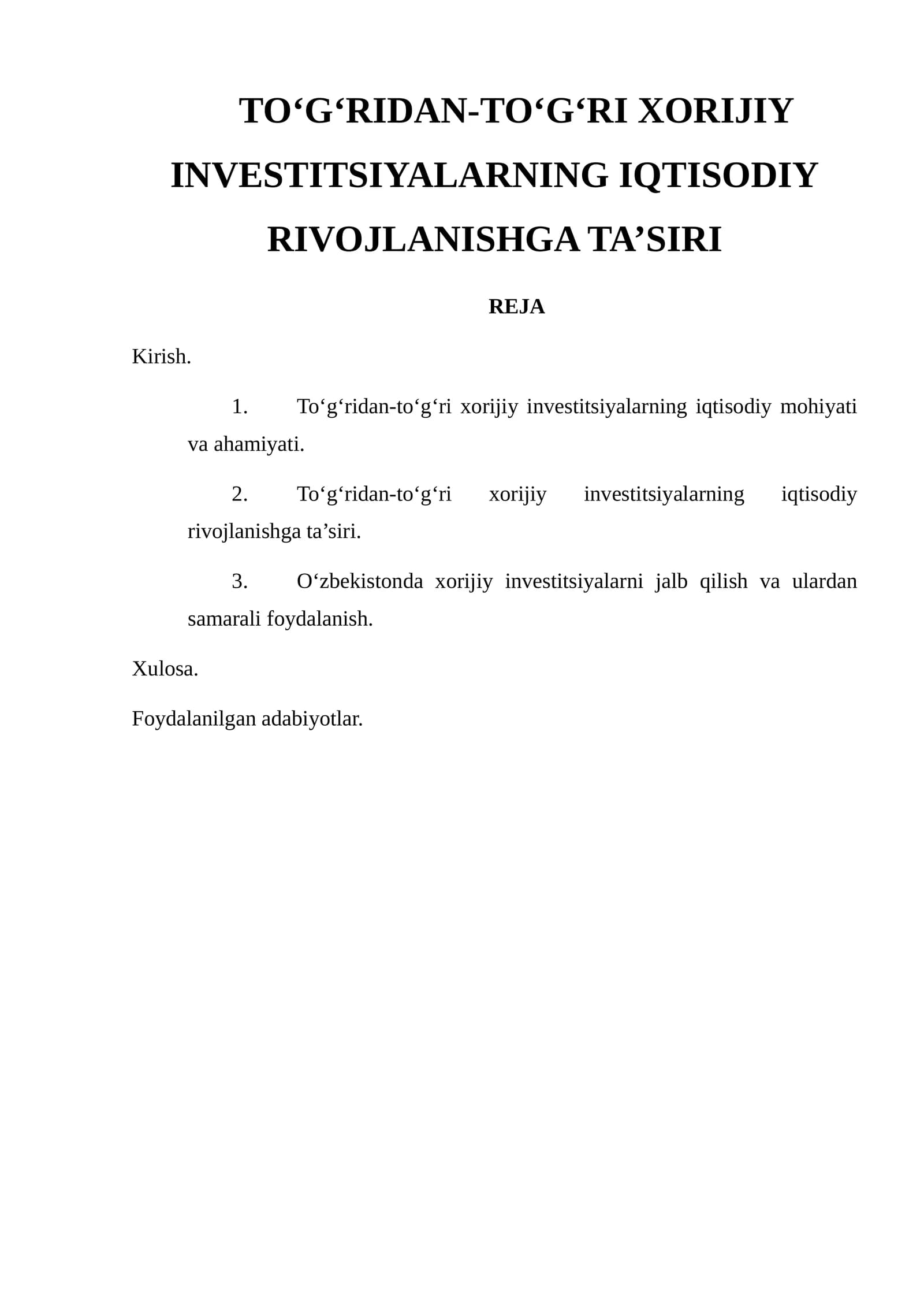TO‘G‘RIDAN-TO‘G‘RI XORIJIY INVESTITSIYALARNING IQTISODIY RIVOJLANISHGA TA’SIRI