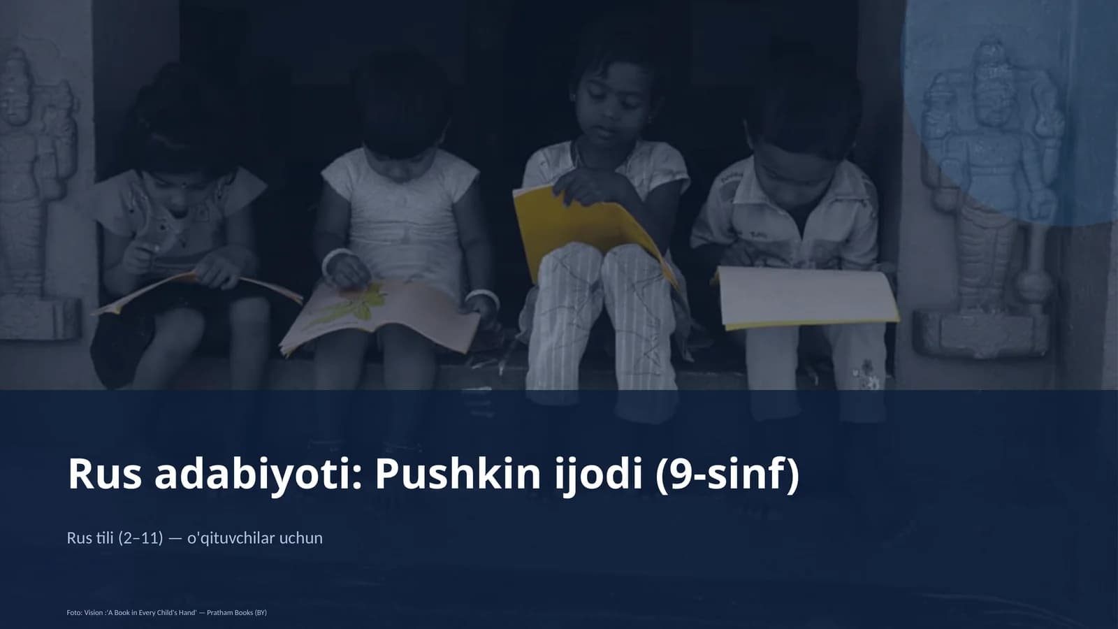 Rus adabiyoti: Pushkin ijodi (9-sinf)
