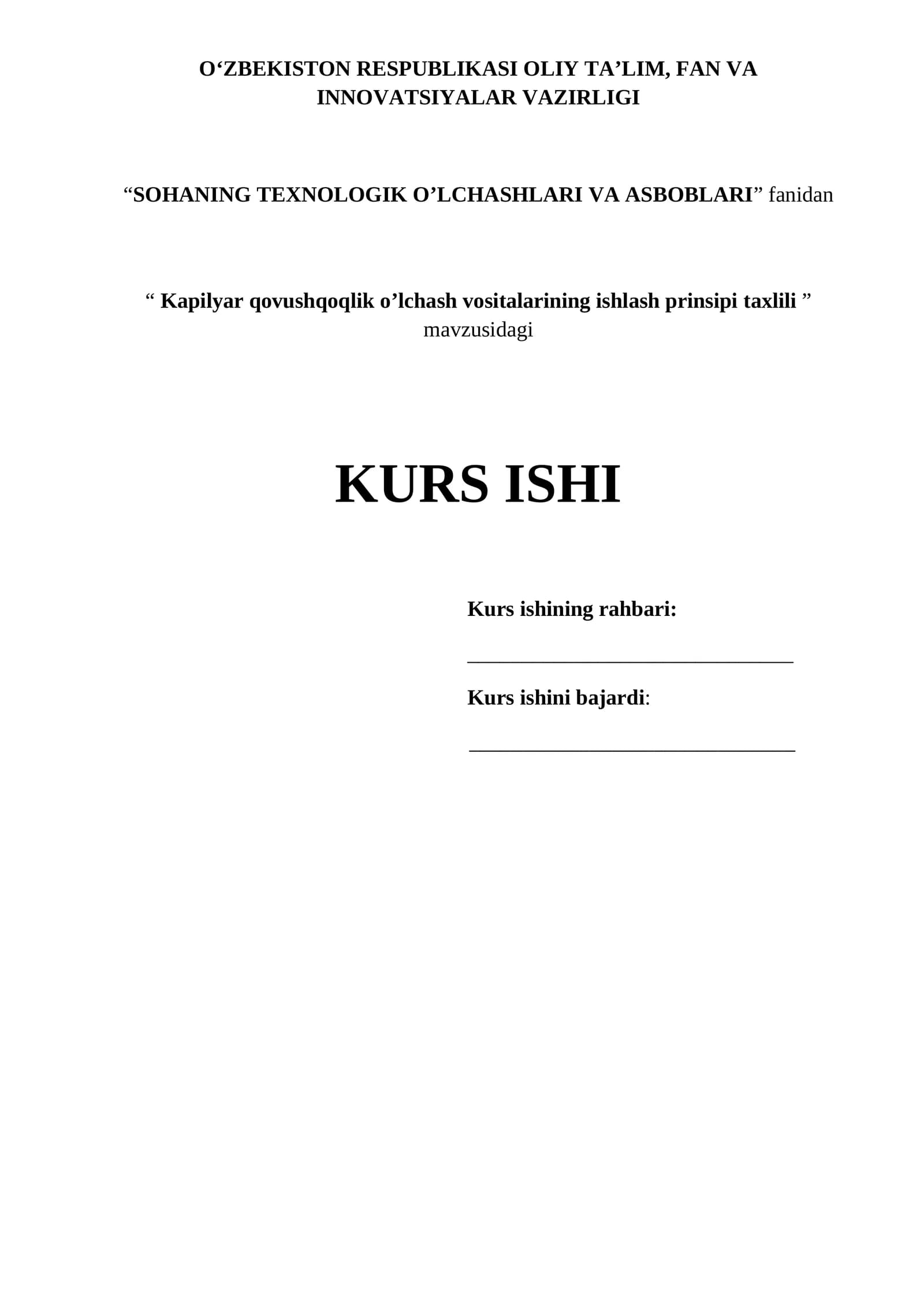 Kapilyar qovushqoqlik o’lchash vositalarining ishlash prinsipi taxlili