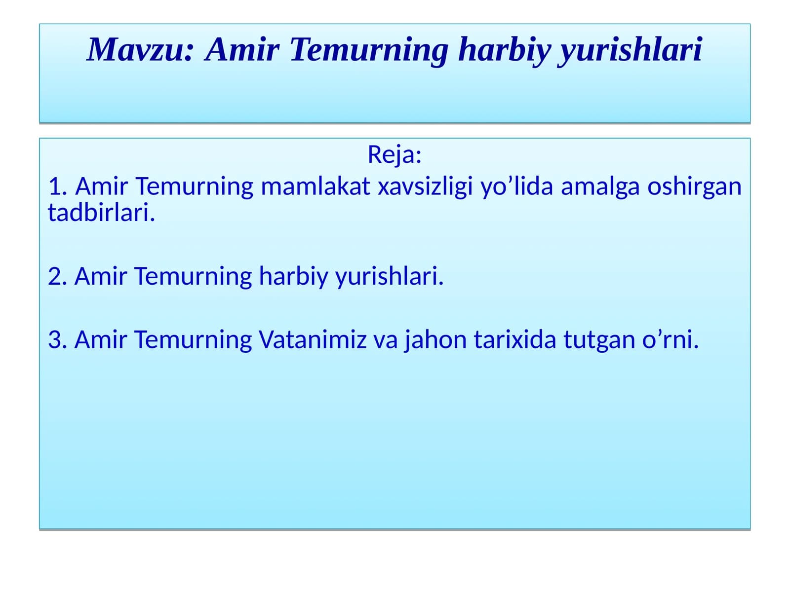 Amir Temurning harbiy yurishlari