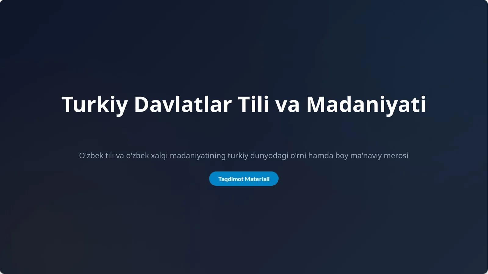 Turkiy Davlatlar Tili va Madaniyati