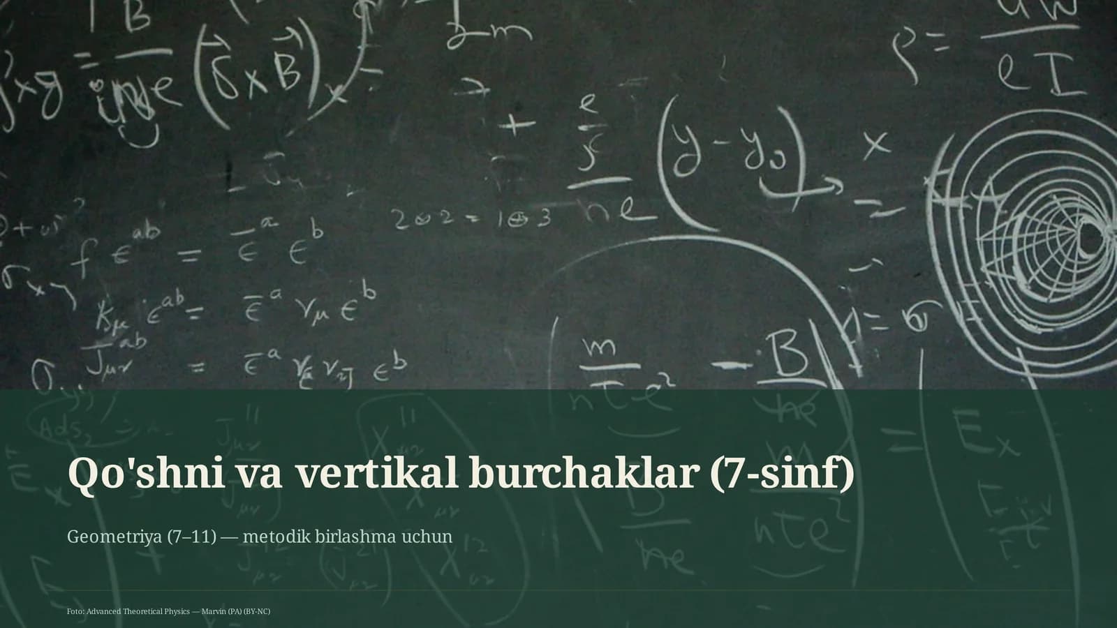 Qo'shni va vertikal burchaklar (7-sinf)