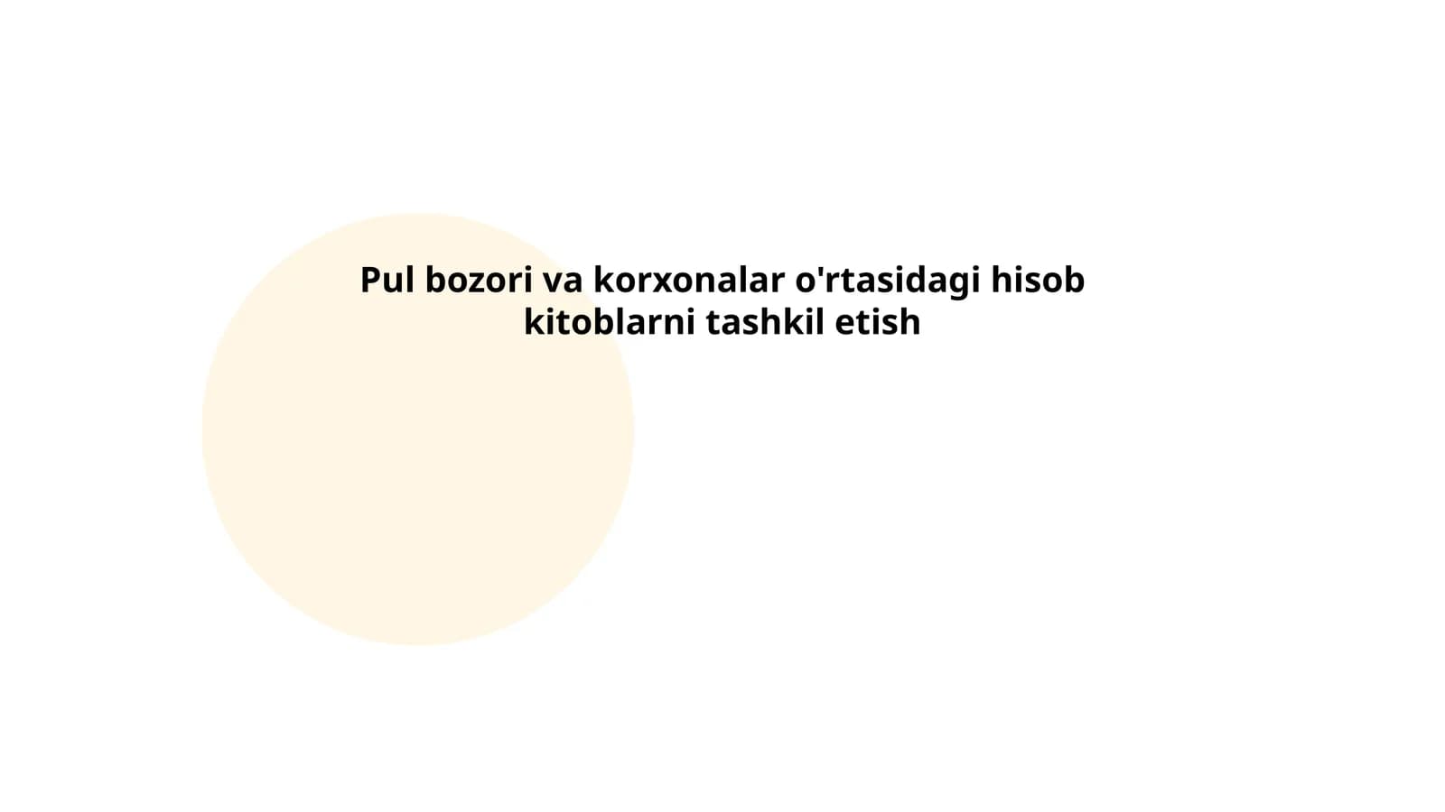 Pul bozori va korxonalar o'rtasidagi hisob kitoblarni tashkil etish