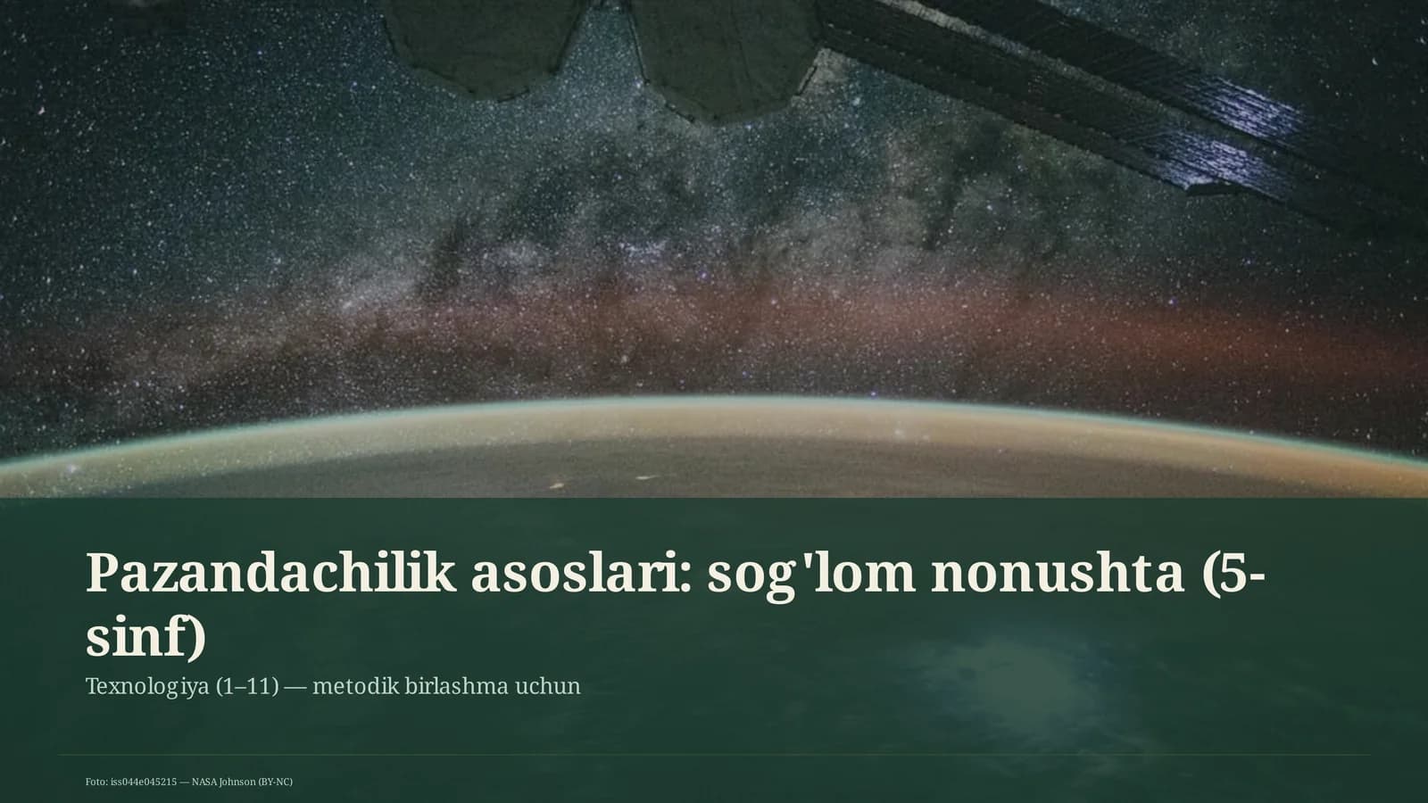 Pazandachilik asoslari: sog'lom nonushta (5-sinf)