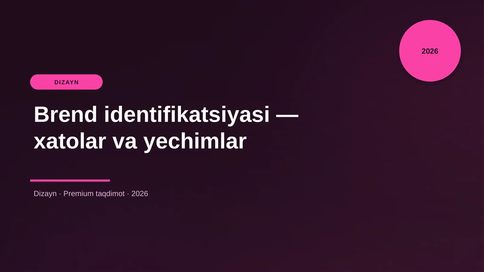 Brend identifikatsiyasi — xatolar va yechimlar