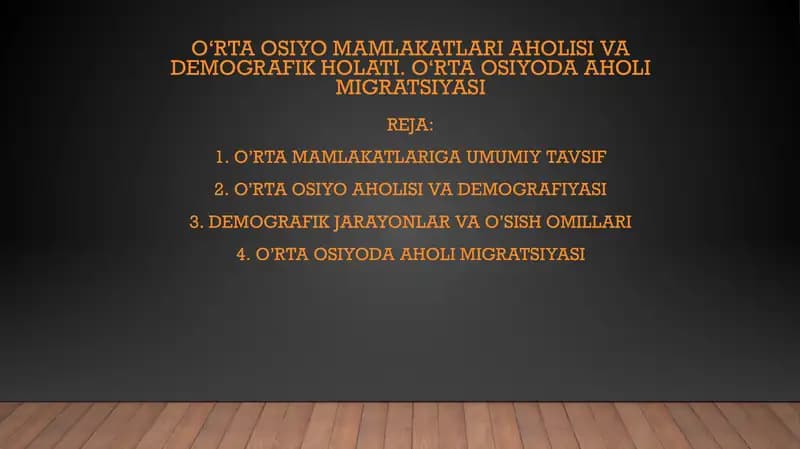 O‘rta Osiyo mamlakatlari aholisi va demografik holati. O'rta Osiyoda aholi migratsiyasi