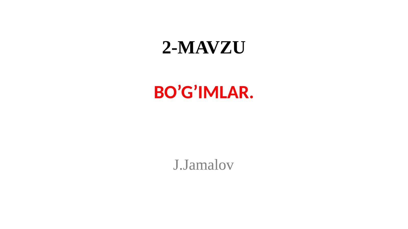 BO’G’IMLAR