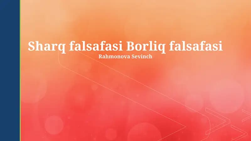 Sharq falsafasi Borliq falsafasi