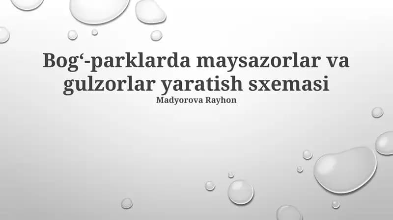 Bogʻ-parklarda maysazorlar va gulzorlar yaratish sxemasi