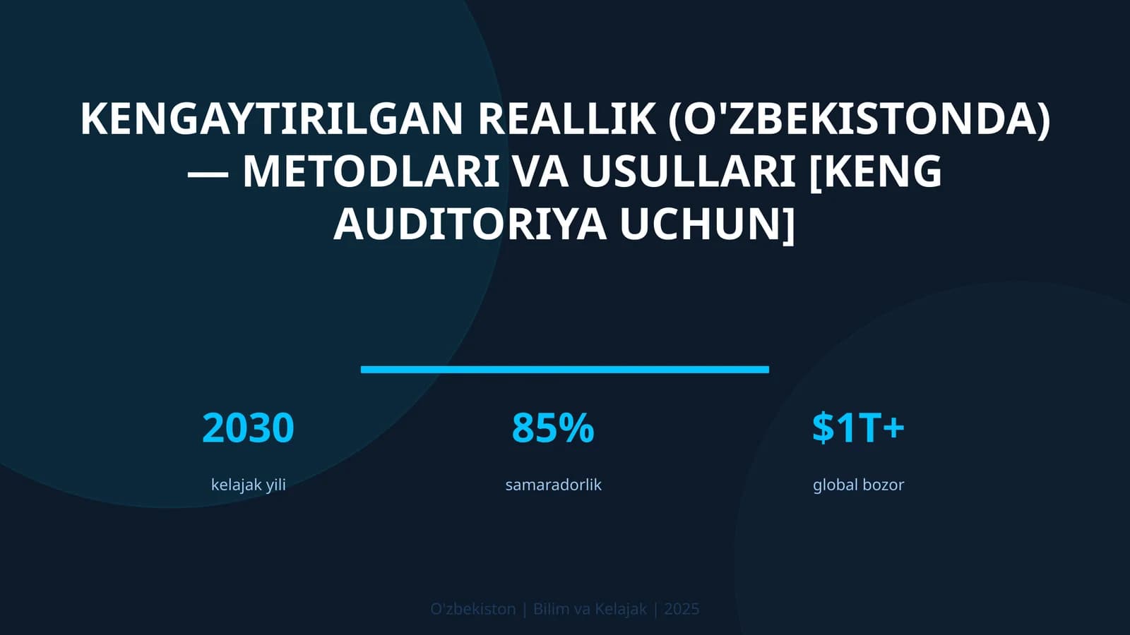 Kengaytirilgan reallik (O'zbekistonda) — metodlari va usullari [keng auditoriya uchun]
