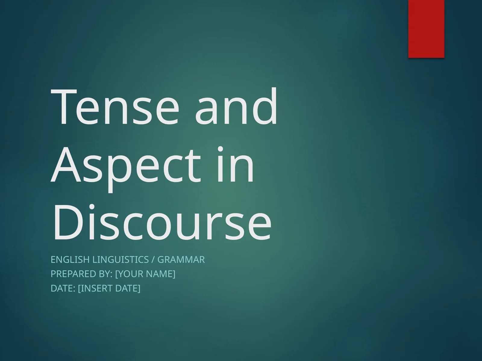 Tense and Aspect in Discourse