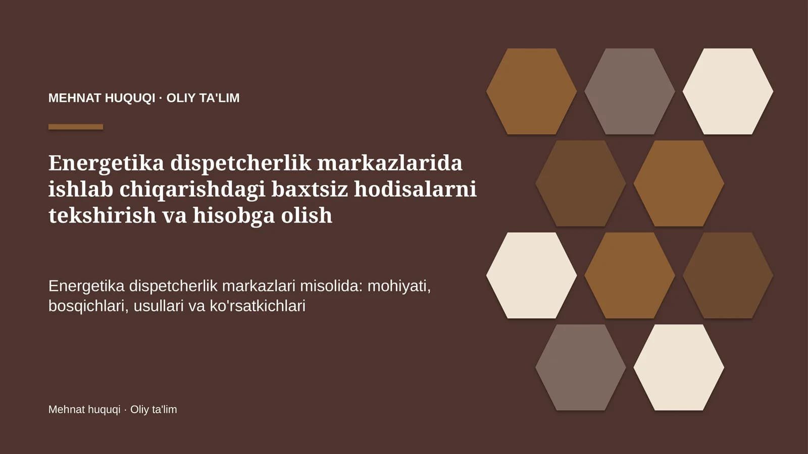 Energetika dispetcherlik markazlarida ishlab chiqarishdagi baxtsiz hodisalarni tekshirish va hisobga olish