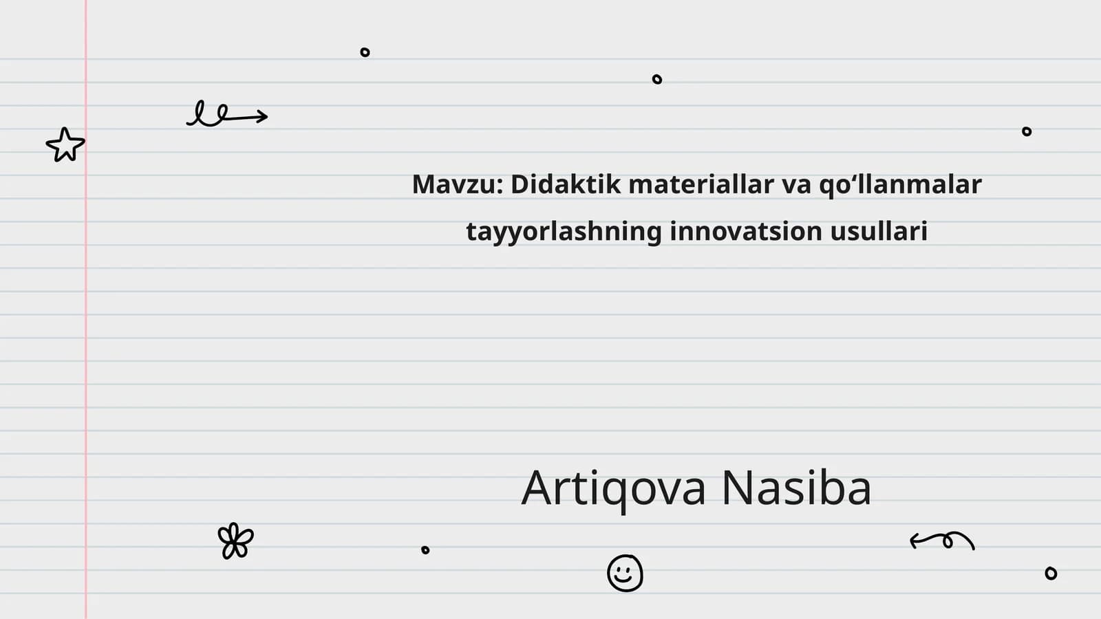 Didaktik materiallar va qo‘llanmalar tayyorlashning innovatsion usullari