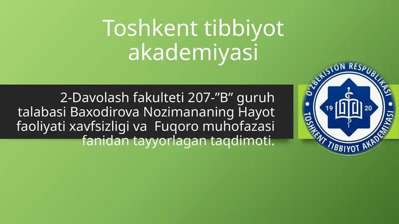 Baxodirova Nozimananing hayot faoliyati xavfsizligi va Fuqoromuhofazasifani