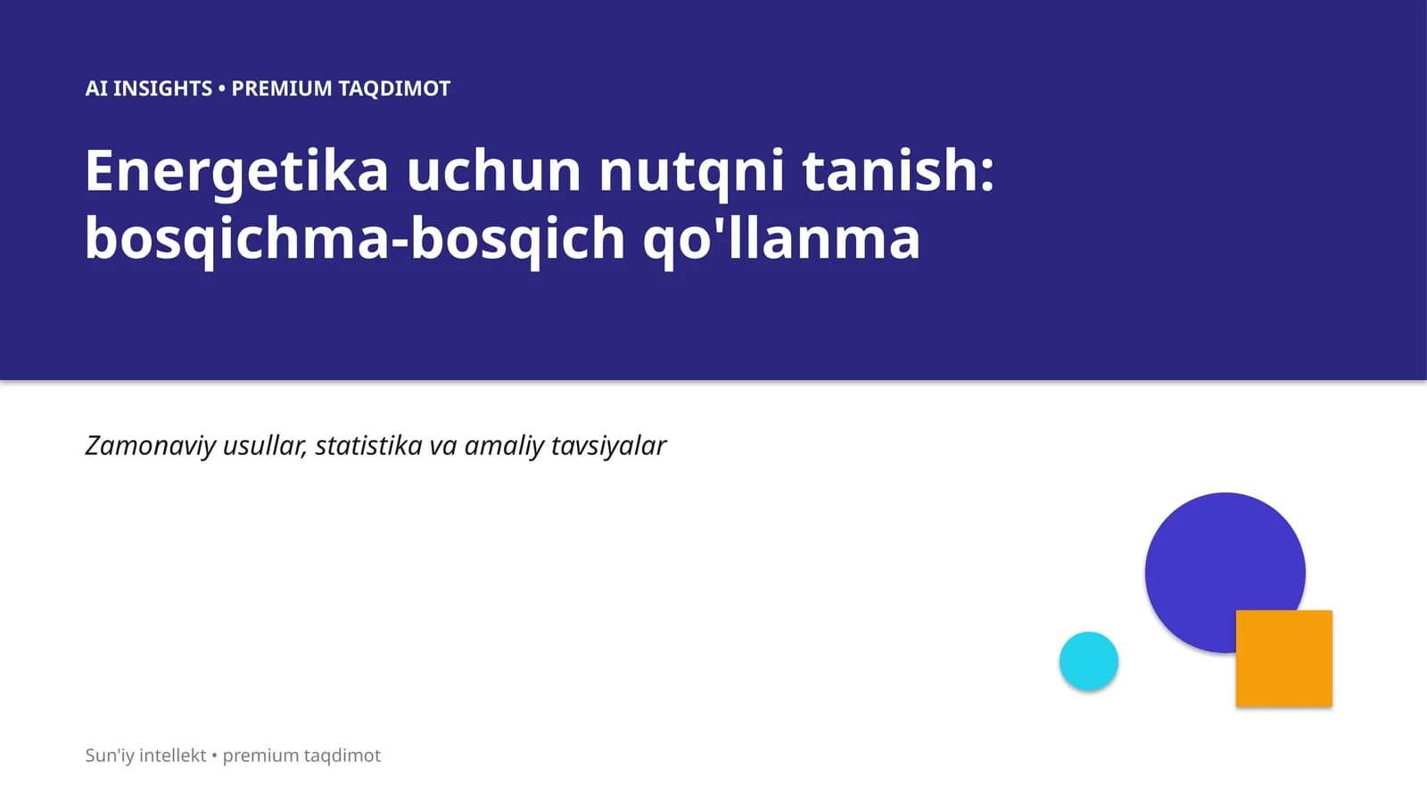 AI INSIGHTS • PREMIUM TAQDIMOT