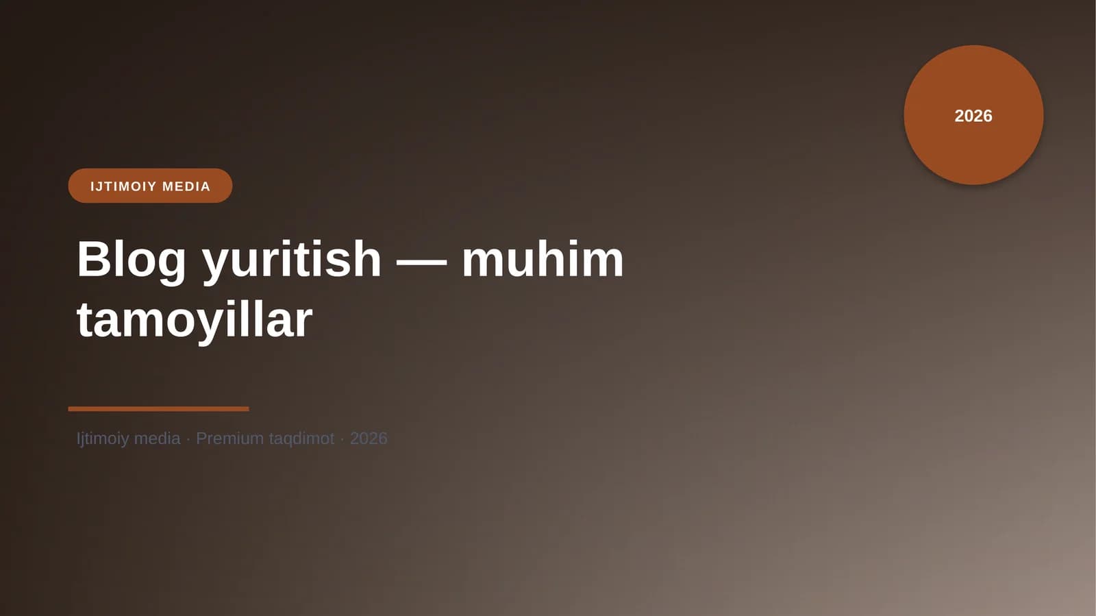 Blog yuritish — muhim tamoyillar