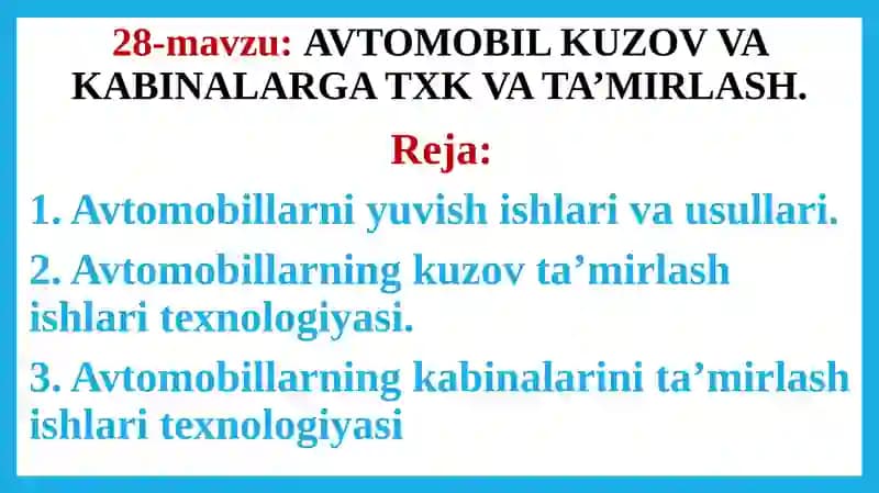 AVTOMOBIL KUZOV VA KABINALARGA TXK VA TA’MIRLASH