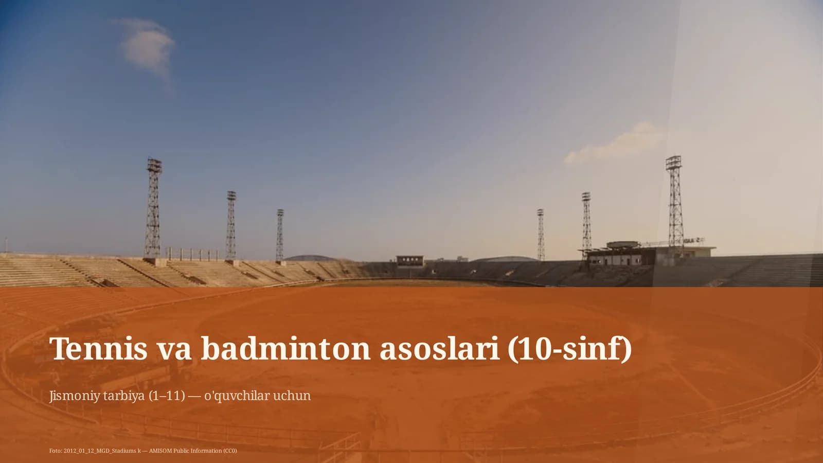 Tennis va badminton asoslari (10-sinf)