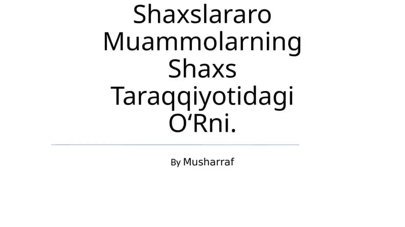 Muloqot Va Shaxslararo Munosabatlar Ijtimoiy Psixologiyaning Mavzuidir