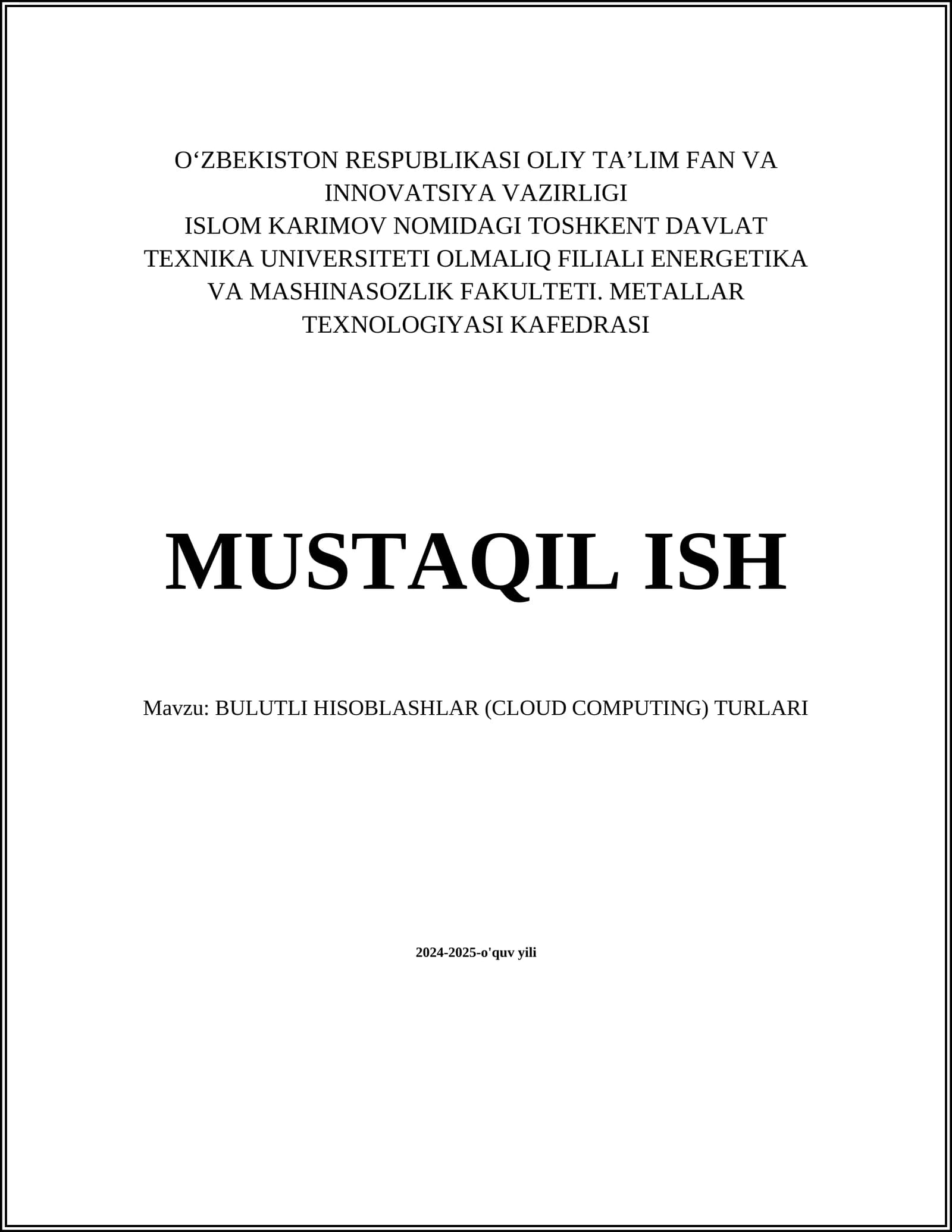 BULUTLI HISOBLASHLAR (CLOUD COMPUTING) TURLARI