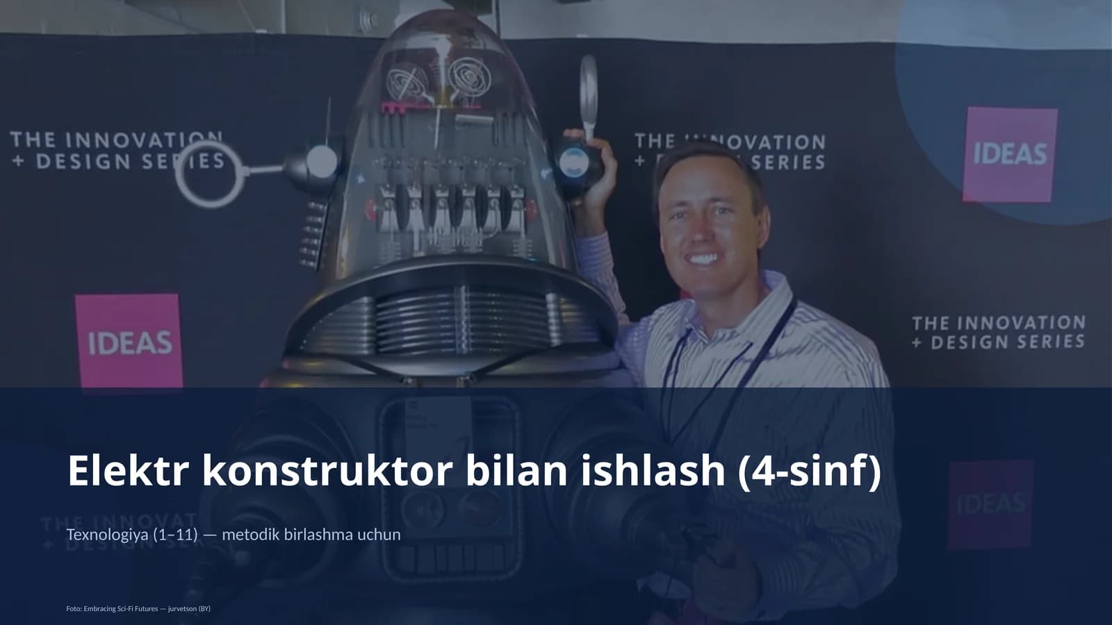 Elektr konstruktor bilan ishlash (4-sinf)