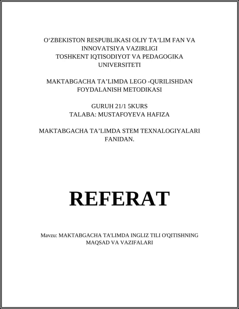 MAKTABGACHA TA’LIMDA INGLIZ TILI O'QITISHNING MAQSAD VA VAZIFALARI