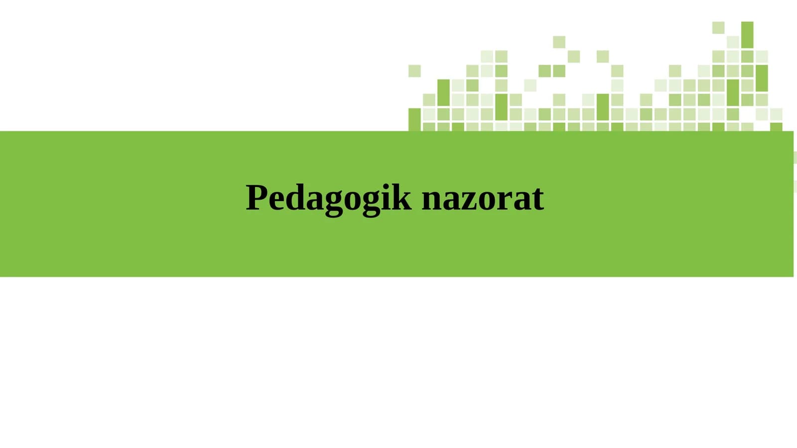 Pedagogik nazorat