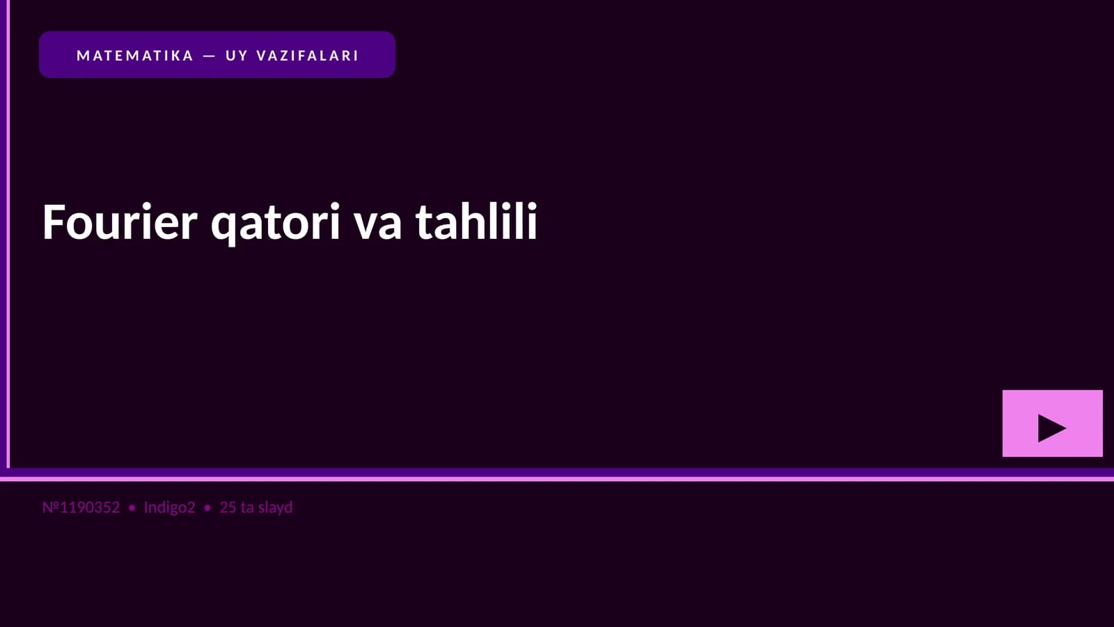 MATAMATIKA — UY VAZIFALARI
