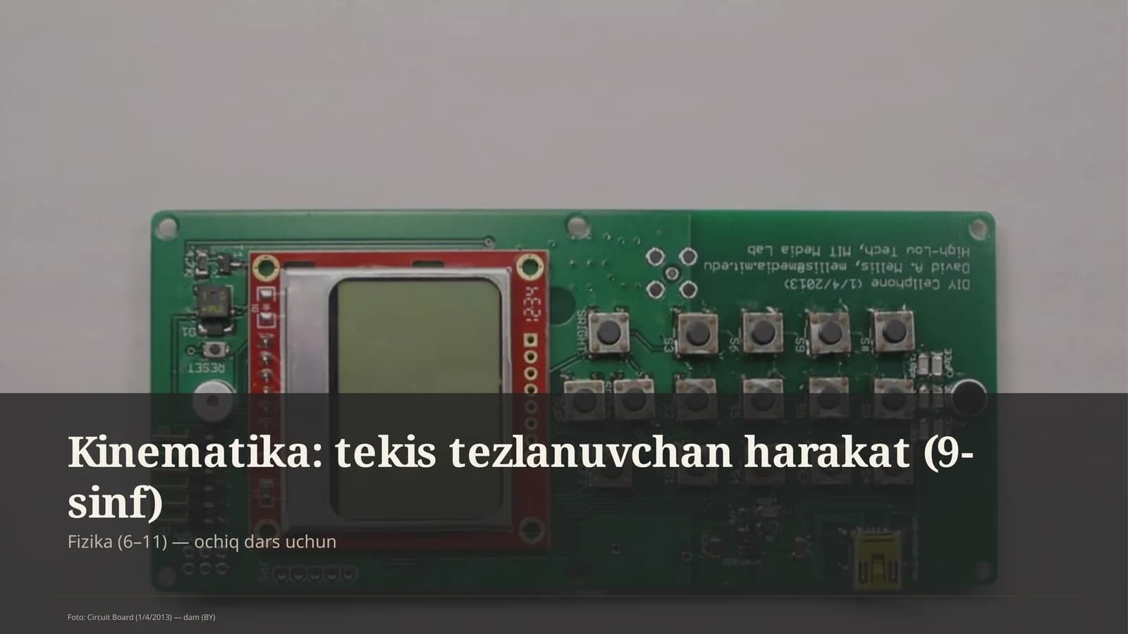 Kinematika: tekis tezlanuvchan harakat (9-sinf)