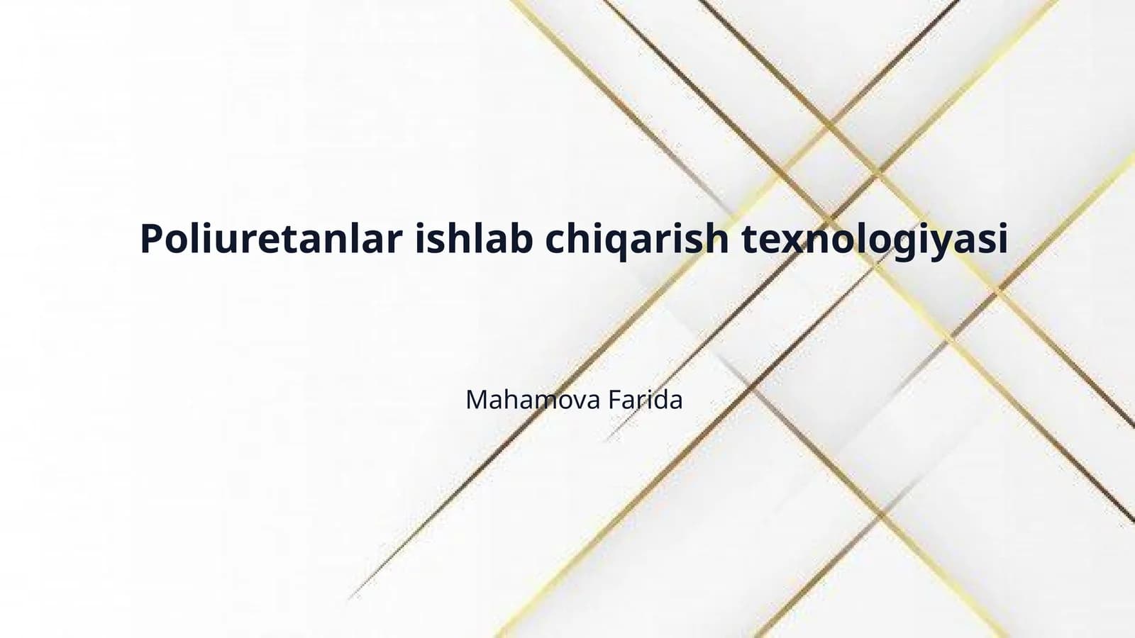 Poliuretanlar ishlab chiqarish texnologiyasi