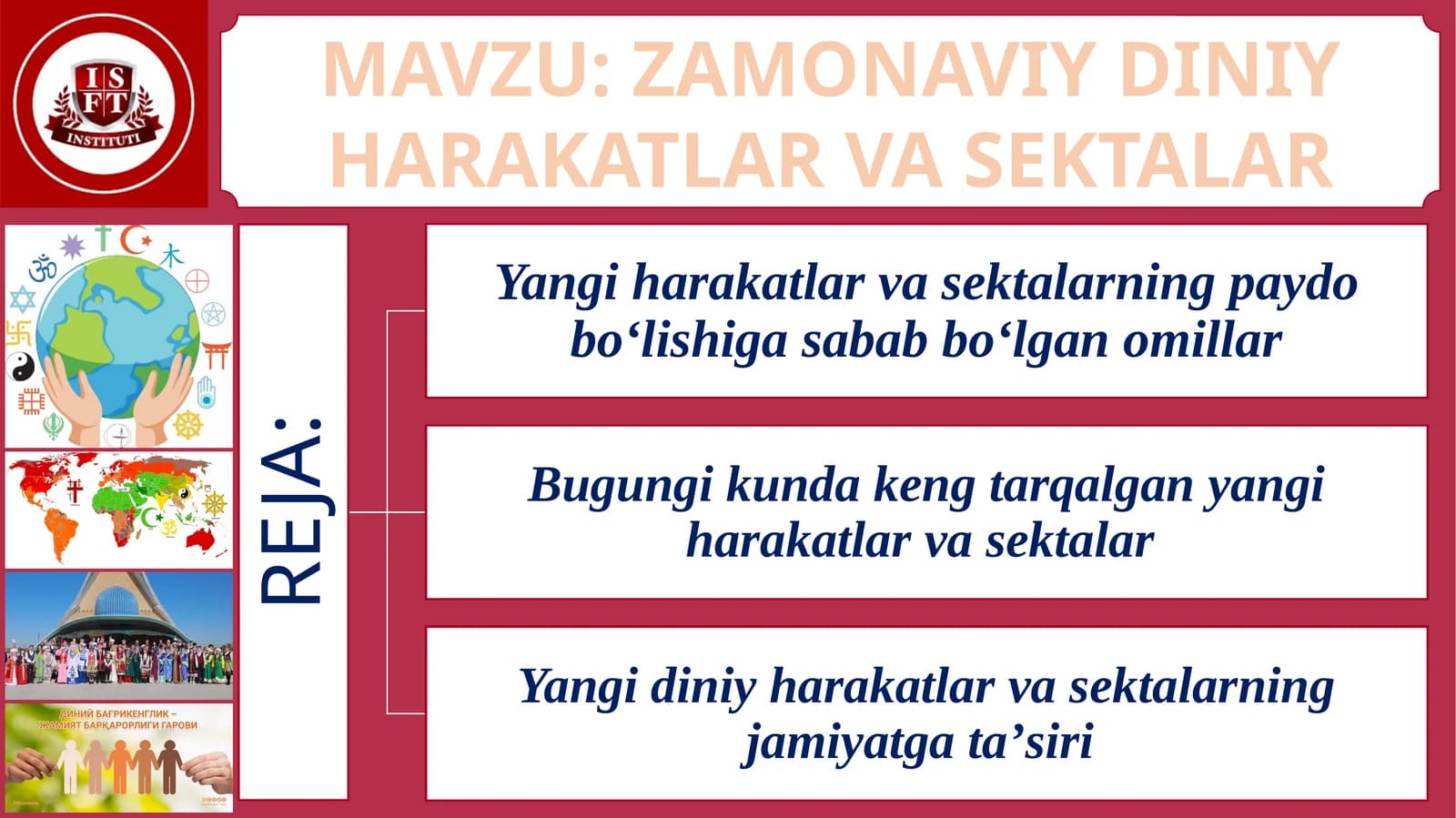 ZAMONAVIY DINIY HARAKATLAR VA SEKTALAR