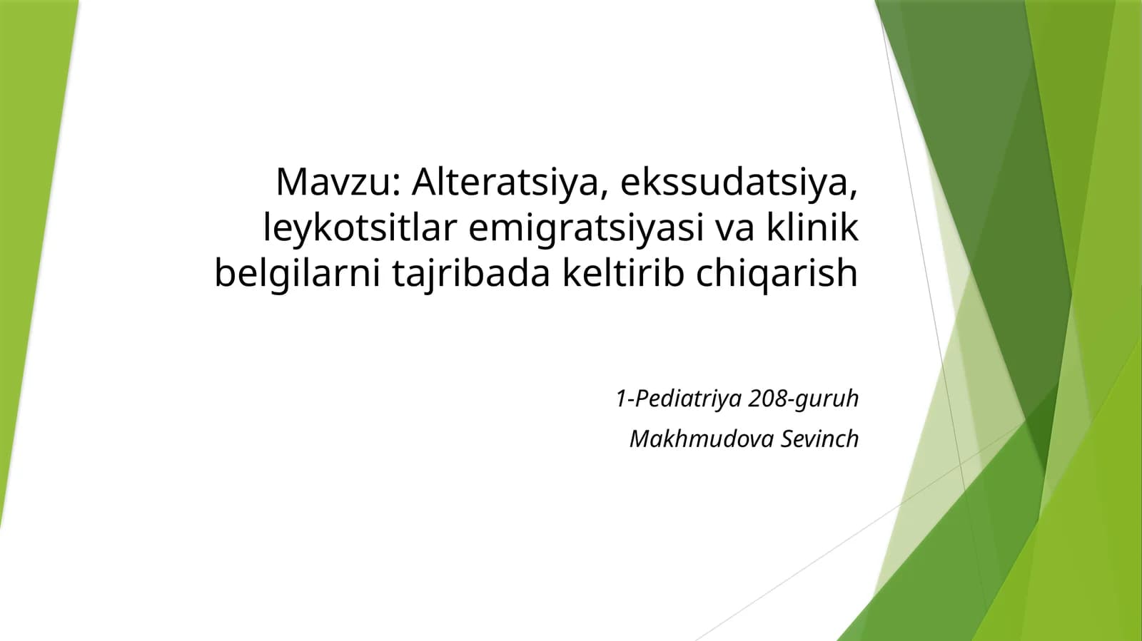 Alteratsiya, ekssudatsiya, leykotsitlaremigratsiyasi va klinik belgilarni tajribadan chiqarish