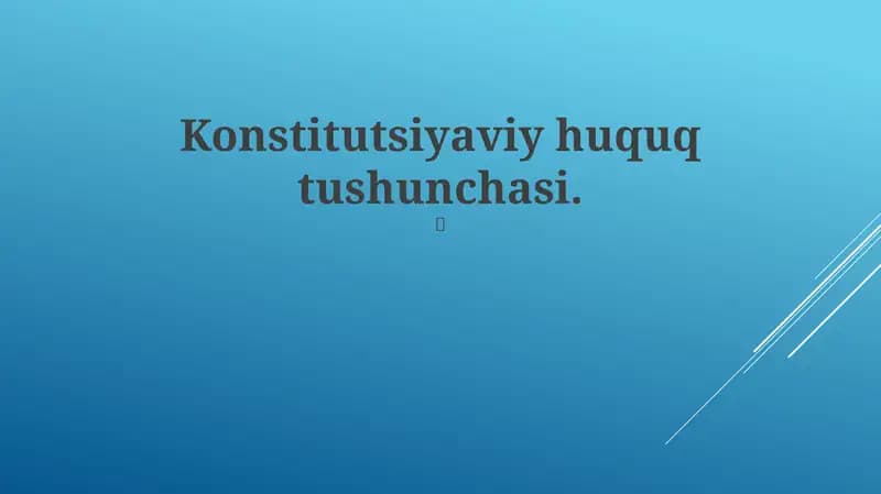 Konstitutsiyaviy huquq tushunchasi