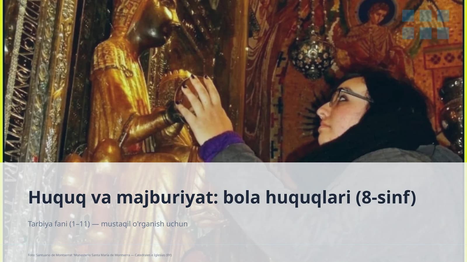 Huquq va majburiyat: bola huquqlari (8-sinf)
