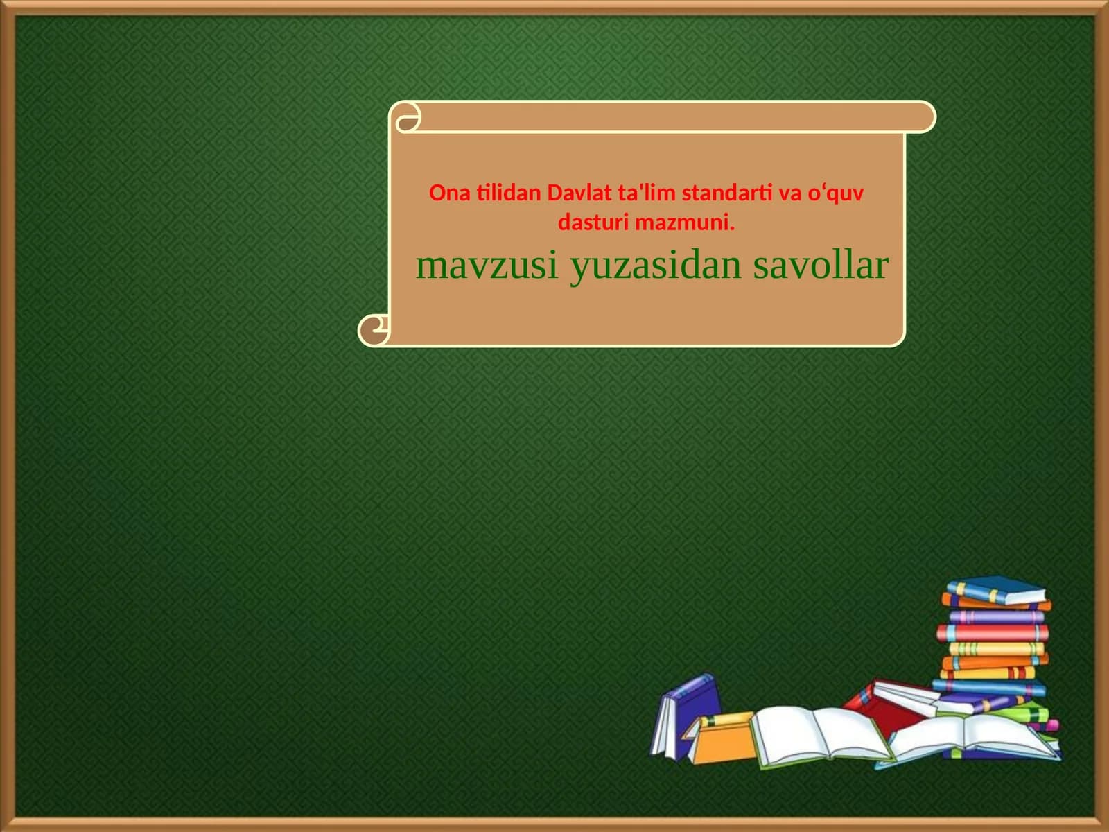 Onatilidan Davlat ta'lim standartlari va o'quv dasturimazmuni