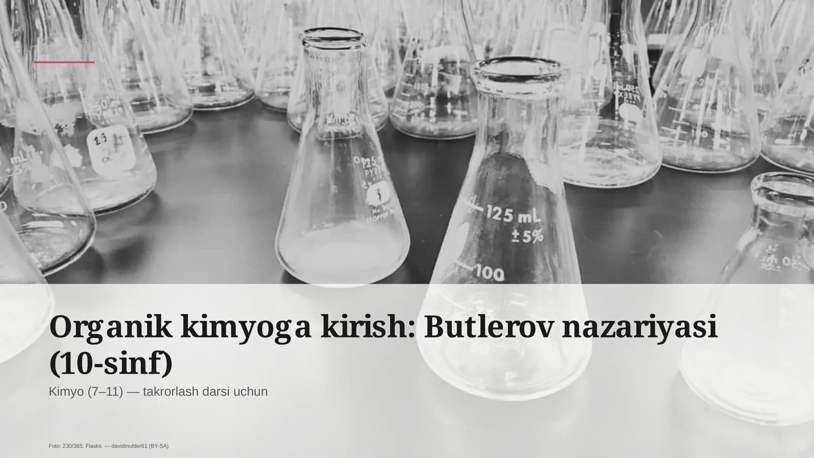 Organik kimyoga kirish: Butlerov nazariyasi (10-sinf)