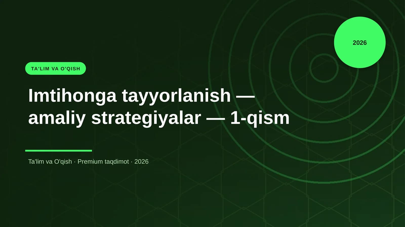Imtihonga tayyorlanish — amaliy strategiyalar — 1-qism
