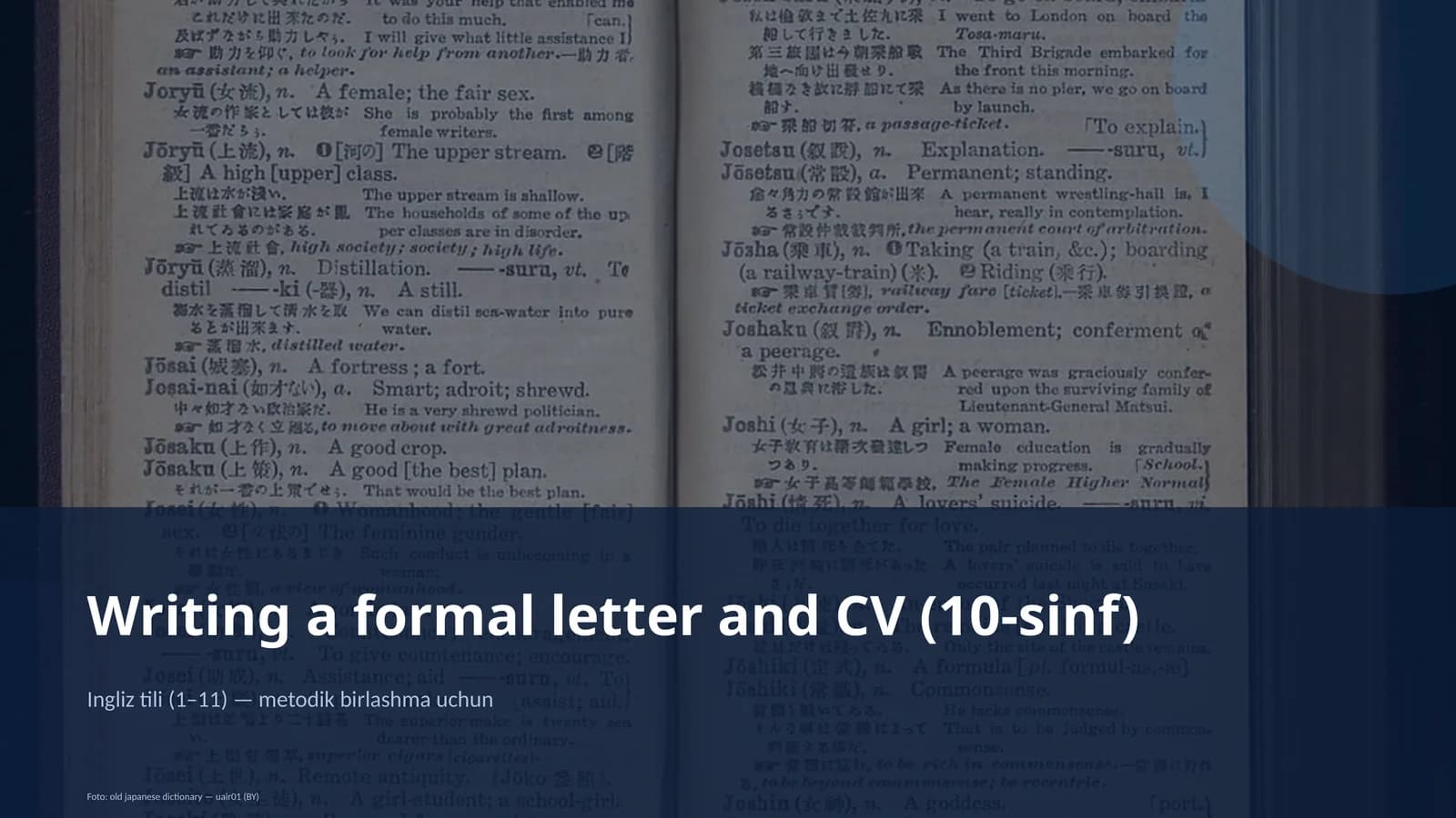 Writing a formal letter and CV (10-sinf)