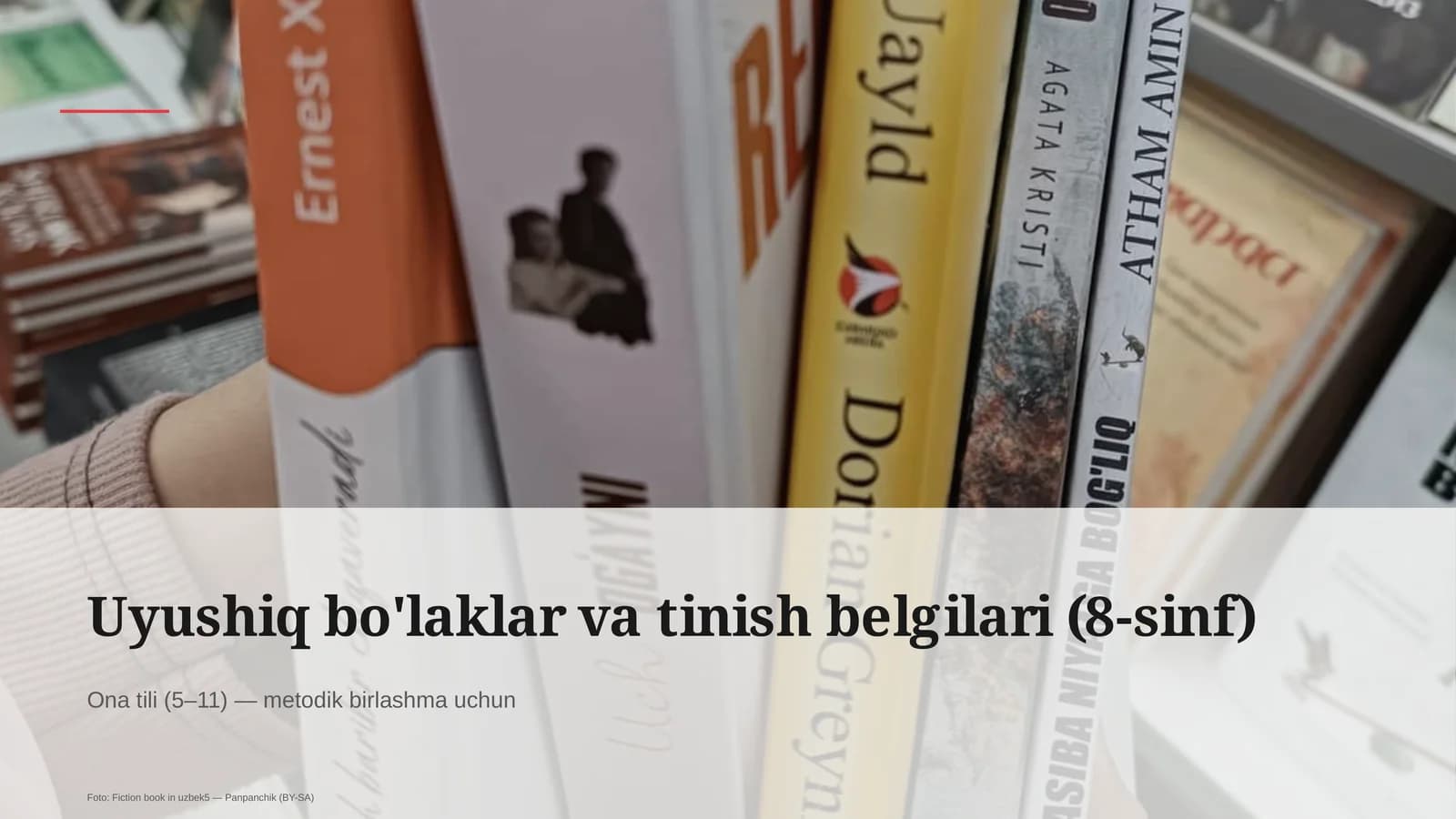 Uyushiq bo'laklar va tinish belgilari (8-sinf)