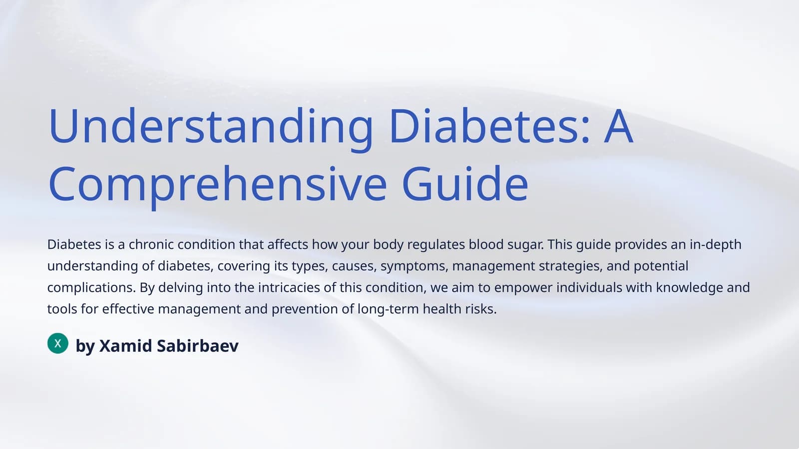 Understanding Diabetes: A Comprehensive Guide