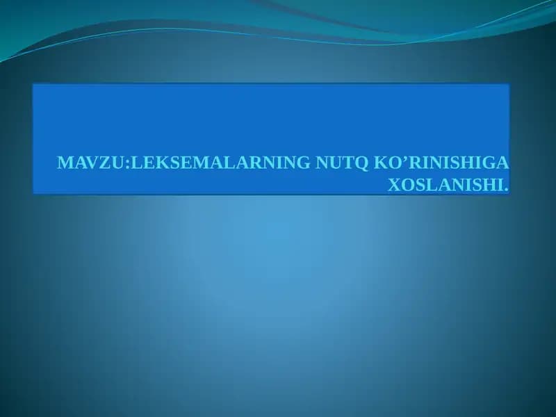 Nutq va uning ko'rinishlari