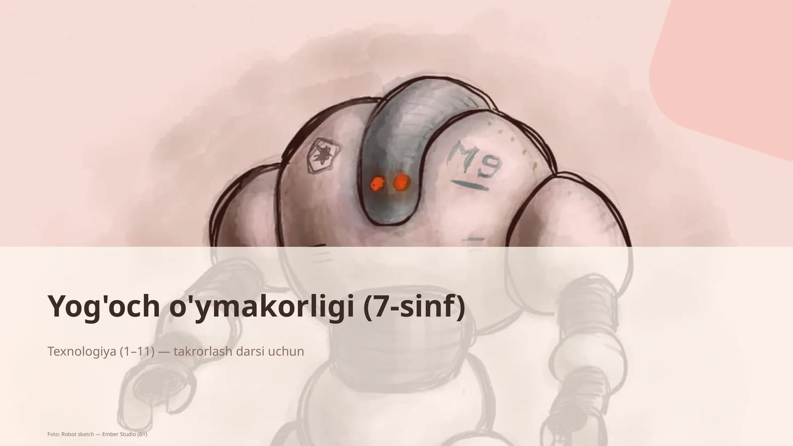 Yog'och o'ymakorligi (7-sinf)