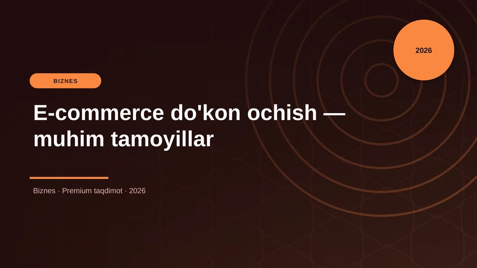 E-commerce do'kon ochish — muhim tamoyillar