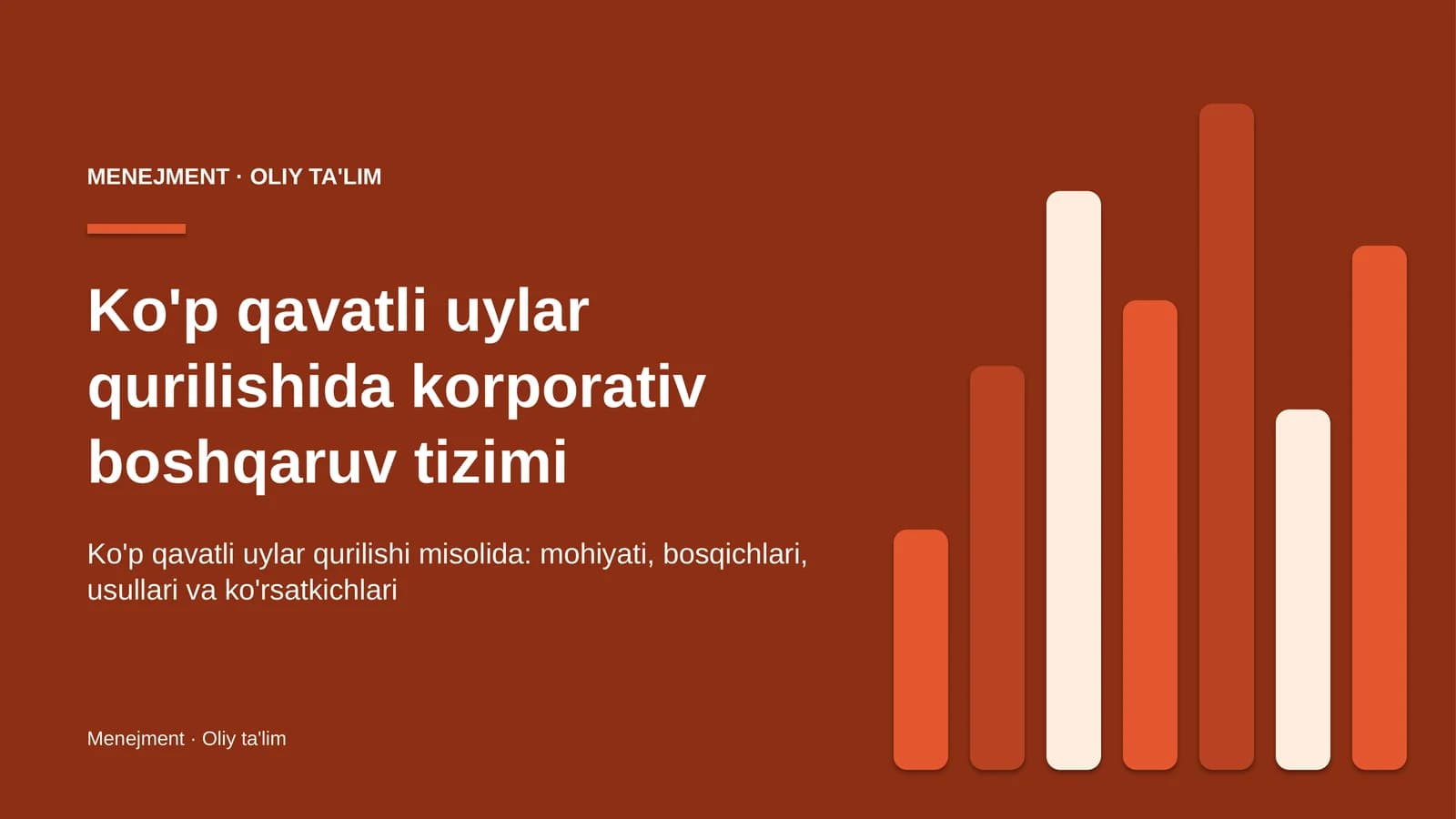 Ko'p qavatli uylar qurilishida korporativ boshqaruv tizimi