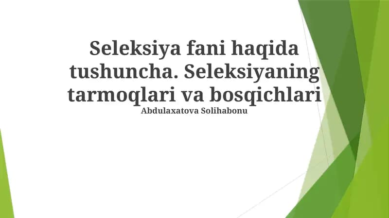 Seleksiya fani haqida tushuncha